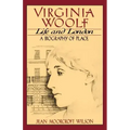Virginia Woolf, Life and London: A Biography of Place