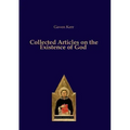 Collected Articles on the Existence of God