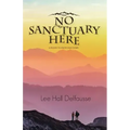 No Sanctuary Here