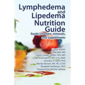 Lymphedema and Lipedema Nutrition Guide