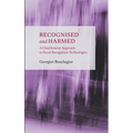 Recognised and Harmed: A Classification Approach to Facial Recognition Technologies
