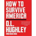 How to Survive America