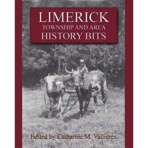 Limerick Township and Area History Bits