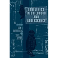 Loneliness in Childhood and Adolescence