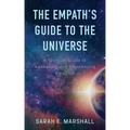 The Empath's Guide To The Universe