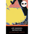 Jim Hanvey, Detective