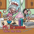 My Gramma Takes the Cake