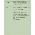U.S. Army Corps of Engineers: Building Overhead Costs into Projects and Customers' Views on Information Provided