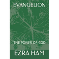 Evangelion: The Power of God