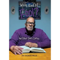 What Kind of Fool? and Other Short Stories
