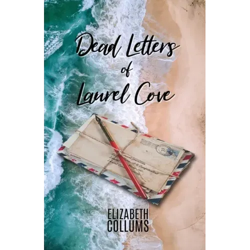 Dead Letters of Laurel Cove