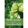 Molly Gosler and the Voo-Doo Doll