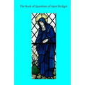 The Book of Questions of Saint Bridget