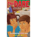 The Dare: The wish to succeed in making a difference