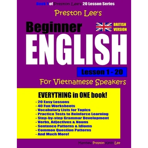 Preston Lee's Beginner English Lesson 1 - 20 For Vietnamese Speakers (British)