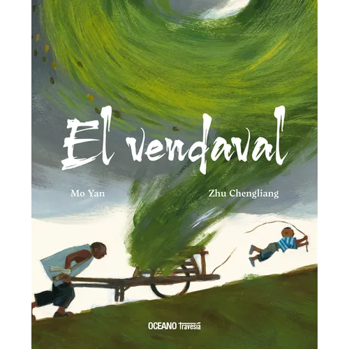 El Vendaval / The Gale