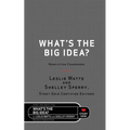 What's the Big Idea?: Nonfiction Condensed