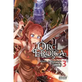Orc Eroica, Vol. 3 (Light Novel): Conjecture Chronicles Volume 3