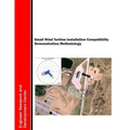 Small Wind Turbine Installation Compatibility Demonstration Methodology
