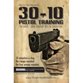 30-10 Pistol Training