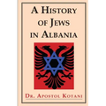 A History of Jews in Albania