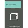 In the Beginning