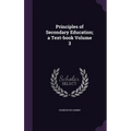 Principles of Secondary Education; a Text-book Volume 3