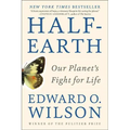Half-Earth: Our Planet's Fight for Life