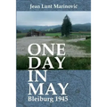 One Day in May - Bleiburg 1945