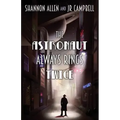 The Astronaut Always Rings Twice