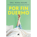 Por Fin Duermo / Finally Asleep