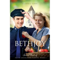 Bethjoy: Second Book of The Faith Unfolding Chapel Series