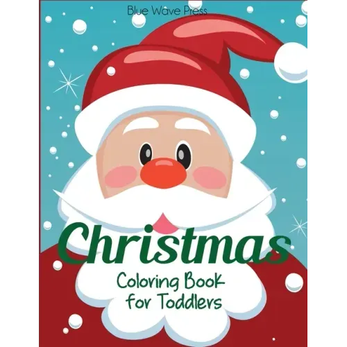 Christmas Coloring Book for Toddlers