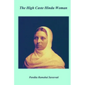 The High Caste Hindu Women