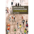 Intercultural Communication: A Critical Introduction