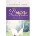 Prayers for Nursing Students: A Road to Success
