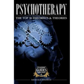 Psychotherapy: The Top 50 Theorists and Theories
