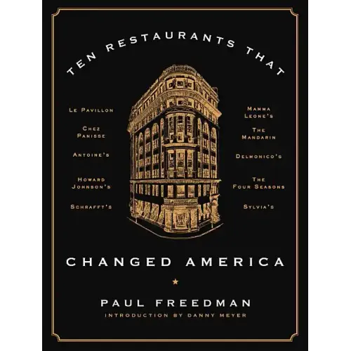Ten Restaurants That Changed America