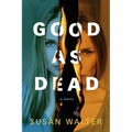 Good as Dead