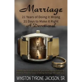 Marriage - 21 Years of Doing it Wrong, 21 Days to Make it Right