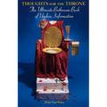 Thoughts for the Throne: The Ultimate Bathroom Book of Useless Information