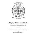 Magic, White And Black: The Science Of Finite And Infinite Life