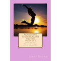 Achieving Your Healthy Weight with EFT