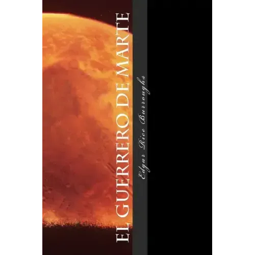 Un Guerrero de Marte