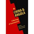 China & Angola: A Marriage of Convenience?