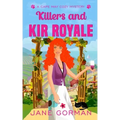 Killers and Kir Royale: Cape May Cozy Mysteries with a Twist, book 3