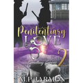 Penitentiary Love 2: Something Serious