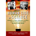 Human Side of Science: Edison and Tesla, Watson and Crick, and Other Personal Stories Behind Science's Big Ideas