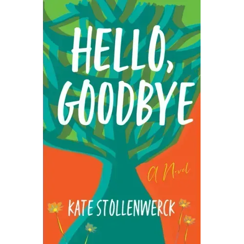 Hello, Goodbye