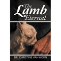 The Lamb Eternal